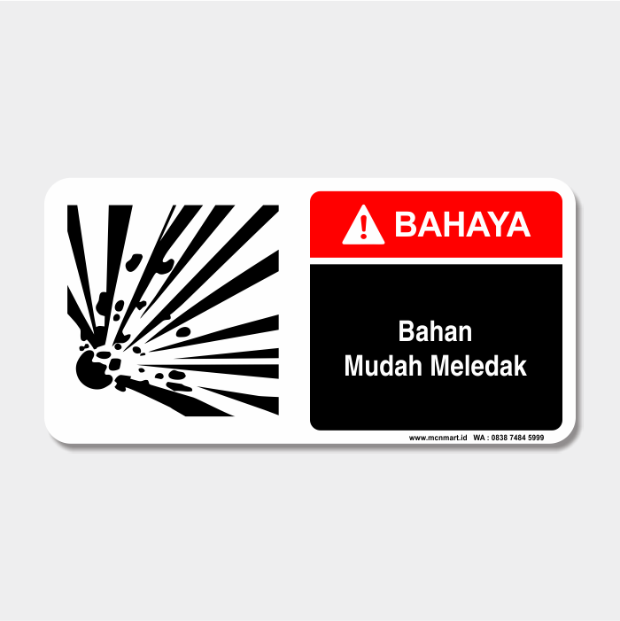 Rambu Bahaya - Bahan Mudah Meledak